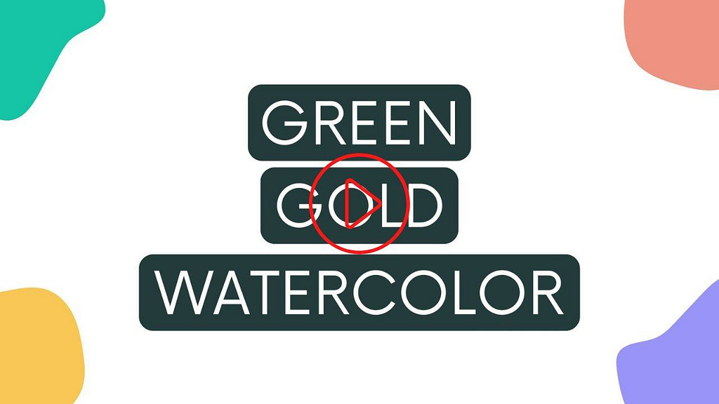 green gold watercolor thumbnail